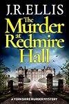 The Murder at Redmire Hall