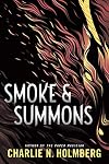 Smoke & Summons