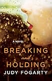 Breaking and Holding