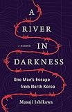A River in Darkness