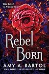 Rebel Born
