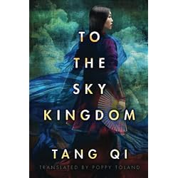 To the Sky Kingdom by Tang Qi Gong Zi | LibraryThing