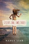 Sisters One, Two, Three