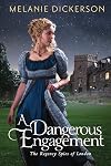 A Dangerous Engagement
