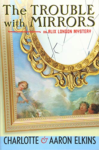 The Trouble with Mirrors book cover