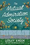 The Mutual Admiration Society
