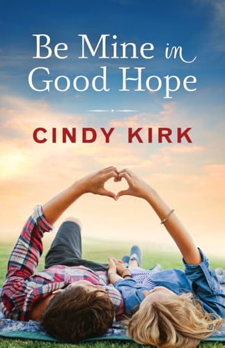 Be Mine in Good Hope book cover
