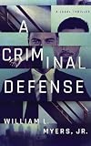 A Criminal Defense