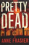 Pretty Dead