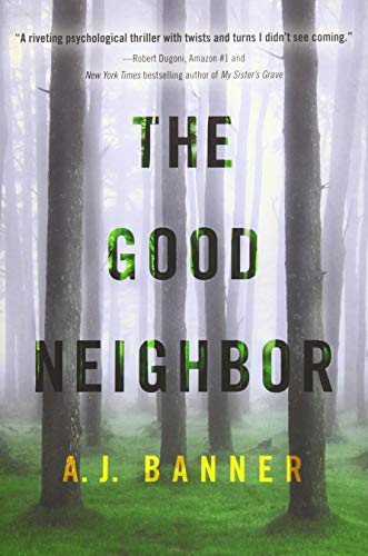 The Good Neighbor book cover