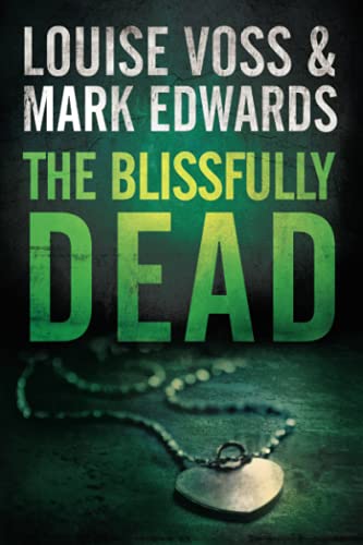 The Blissfully Dead book cover