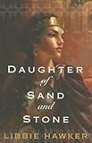 Daughter of Sand and Stone