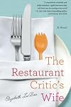 The Restaurant Critic's Wife