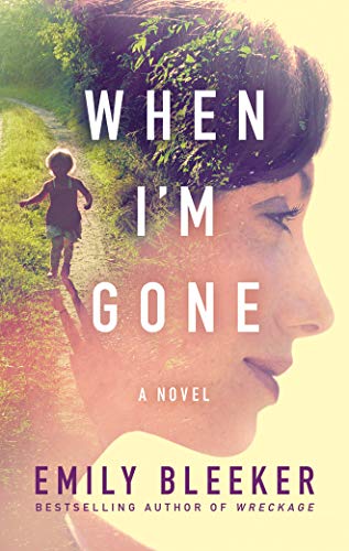 When I'm Gone book cover