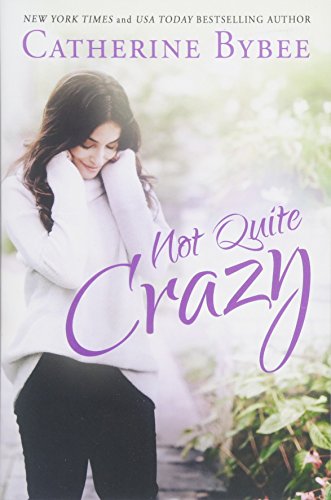 Not Quite Crazy book cover