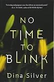 No Time To Blink