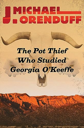 The Pot Thief Who Studied Georgia O'Keeffe book cover