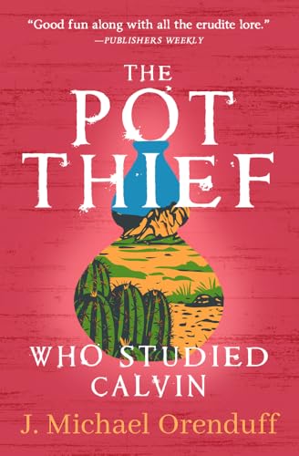 The Pot Thief Who Studied Calvin book cover