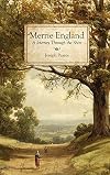 Merrie England: A Journey Through the Shire