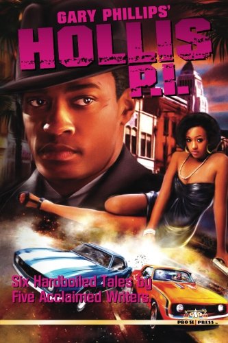 Gary Phillips' Hollis P.I. book cover