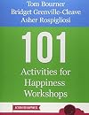 101 Activities for Happiness Workshops