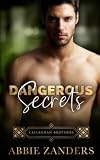 Dangerous Secrets