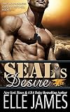 SEAL's DESIRE (Take No Prisoners Series)