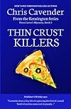 Thin Crust Killers