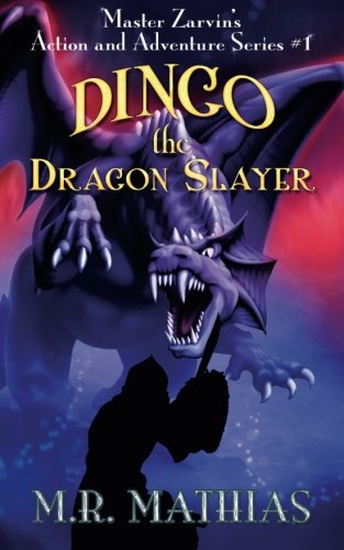 Dingo the Dragon Slayer book cover