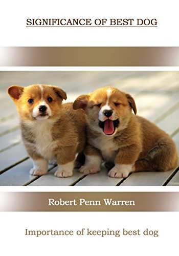 Significance of Best Dog: Importance of Keeping Best Dog book cover