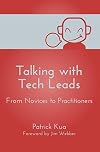 Talking with Tech Leads: From Novices to Practitioners