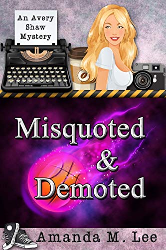 Misquoted & Demoted book cover