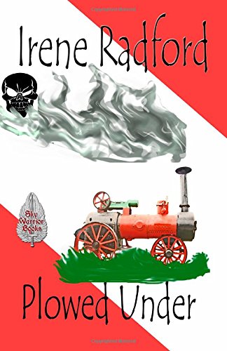 Plowed Under / Whistle While You Plow book cover