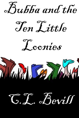 Bubba and the Ten Little Loonies book cover