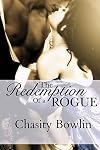 The Redemption of a Rogue