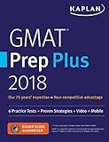 Gmat Prep Plus 2018 6 Practice Tests Proven Strategies Online Video Mobile Kaplan Test Prep