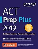 Act Prep Plus 2019 5 Practice Tests Proven Strategies Online Kaplan Test Prep