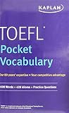 Toefl Pocket Vocabulary 600 Words 420 Idioms Practice Questions Kaplan Toefl Pocket Vocabulary