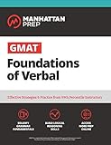 Gmat Foundations Of Verbal Practice Problems In Book And Online Manhattan Prep Gmat Strategy Guides