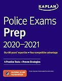 Police Exams Prep 20202021 4 Practice Tests Proven Strategies Kaplan Test Prep
