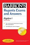 Barron's Regents Exams and Answers: Math - Algebra I Revised Edition