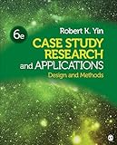 Case Study Research And Applications Design And Methods