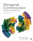 Managerial Communication Strategies And Applications