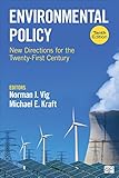Environmental Policy New Directions For The Twentyfirst Century