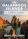 The Galapagos Islands A Spiritual Journey On Location