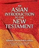 An Asian Introduction to the New Testament 