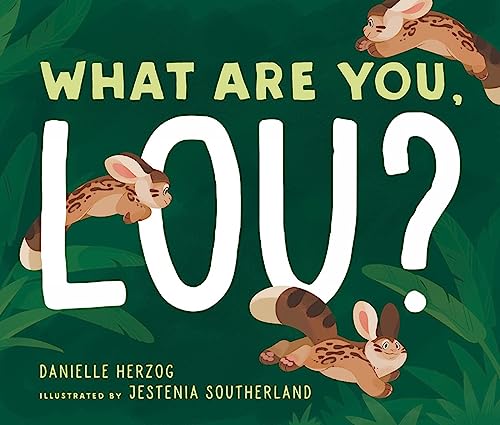 Cover of What Are You, Lou?