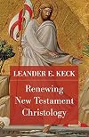 Renewing New Testament Christology