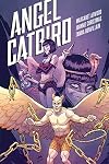 Angel Catbird Volume 3: The Catbird Roars