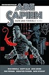 Abe Sapien: Dark and Terrible Volume 2